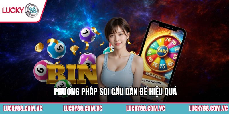 Phương pháp soi cầu dàn đề hiệu quả